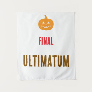 Tapiz texto de ultimátum final