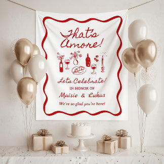 Tapiz That's Amore Italian Theme Engagement Party Sign