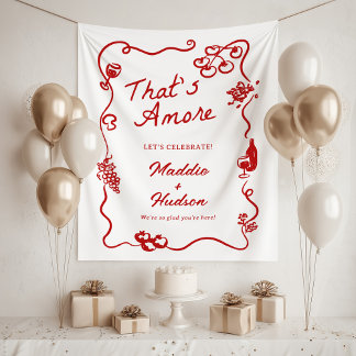 Tapiz That's Amore Italian Theme Rehearsal Dinner Sign
