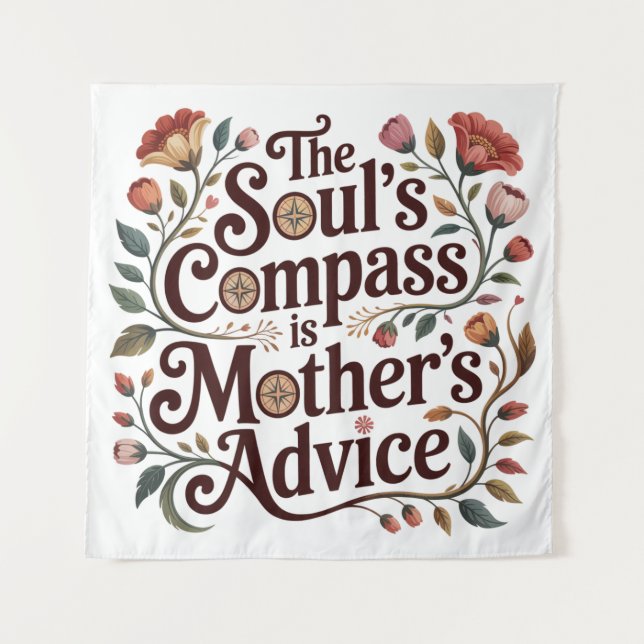 Tapiz The Soul's Compass Is Mother's Advice (Anverso)