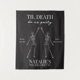Tapiz Til Death Do Us Party Bachelorette Tapestry