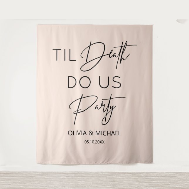 Tapiz Til death do us party wedding blush backdrop (Anverso)