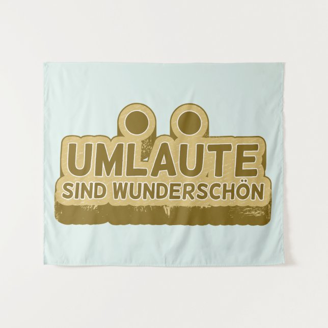 Tapiz Umlaute sind wunderschön Geman Language UMLAUT (Anverso (horizontal))