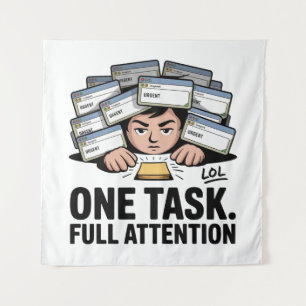 Tapiz Una Tarea. Atención Total