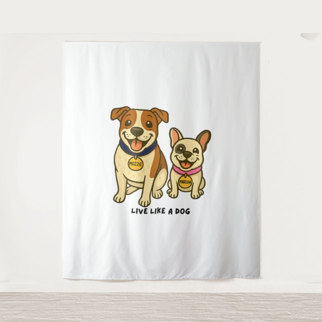 Tapiz Vivir como un perro Mozzie y Marlow (Anverso)
