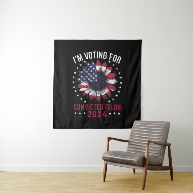 Tapiz Voto por el convicto Felon Pro Trump 2024 (In situ)