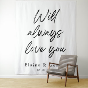 Tapiz Will Always Love You Boda Photo Prop Background