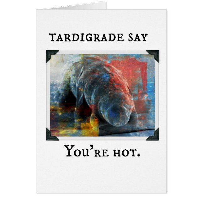 Tardigrade Say - eres sexy (Frente)