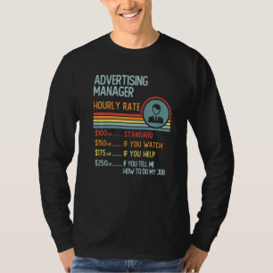 Tarifa por hora del gerente de publicidad camiseta