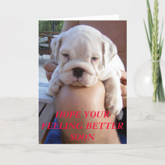 TARJETA 015, ESPERO QUE TE SIENTAS MEJOR PRONTO