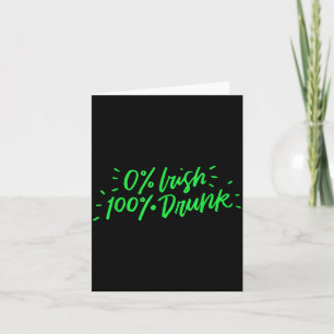 Tarjeta 0% Irlandés 100% Borracho Regalo Divertido Día de