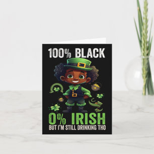 Tarjeta 0% irlandés 100% negro - divertido St. Patricks Da