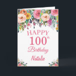 Tarjeta 100.ª acuarela Flores Florales Pink Card<br><div class="desc">100 cumpleaños acuarela Floral Flores Pink Card con nombre y edad personalizados. Para una mayor personalización,  haga clic en el botón "Personalizar" y utilice nuestra herramienta de diseño para modificar esta plantilla.</div>