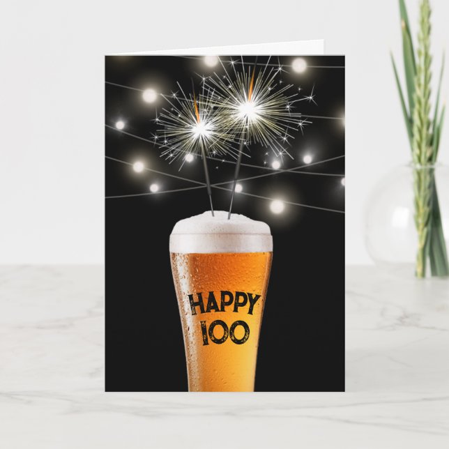 Tarjeta 100.º Sparkler De Cumpleaños En Vidrio De Cerveza (Anverso)