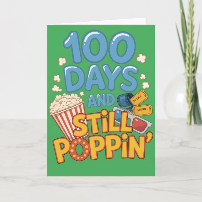 Tarjeta 100 Days and Still Poppin Fun School Celebration (Anverso)