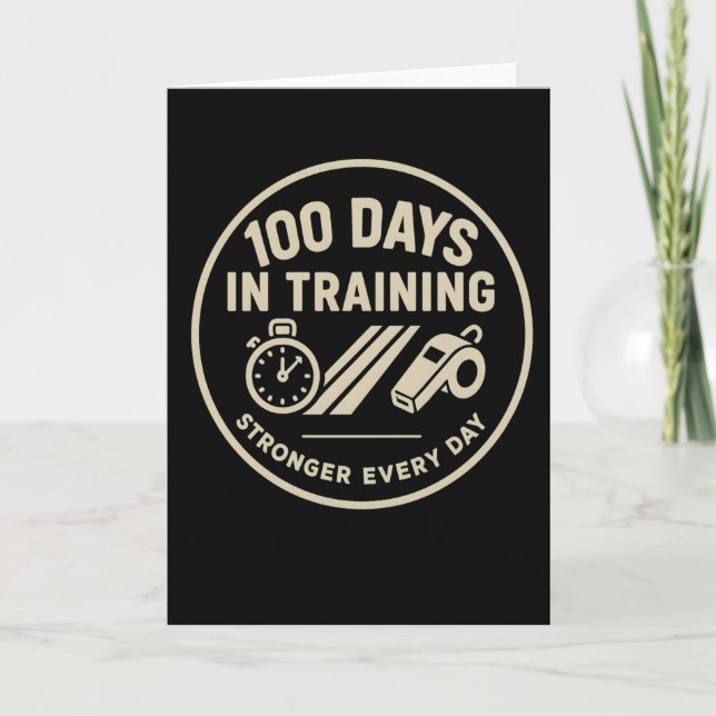 Tarjeta 100 Days in Training Stronger Every Fitness  (Anverso)