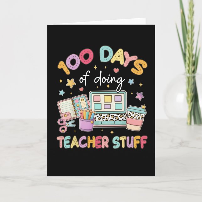Tarjeta 100 Days of Doing Teacher Stuff Cute Pastel School (Anverso)
