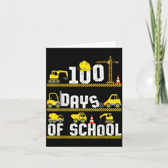 Tarjeta 100 Days Of School Construction Truck 100th Day Bo (Anverso)