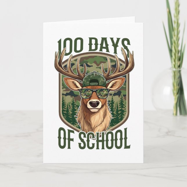 Tarjeta 100 Days of School Deer Camo Teacher Funny (Anverso)