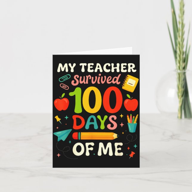 Tarjeta 100 Days Of School My Teacher Survived 100 Days Of (Anverso)