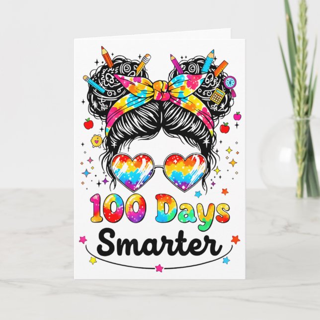Tarjeta 100 Days Smarter Messy Bun 100th Day Of School Gir (Anverso)