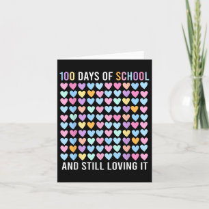 Tarjeta 100° Día De La Escuela Y Aún Amando El Corazón 100
