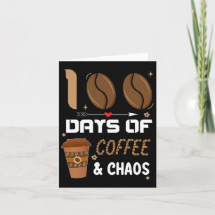 Tarjeta 100° Día Del Profesor Escolar 100 Días De Café Y