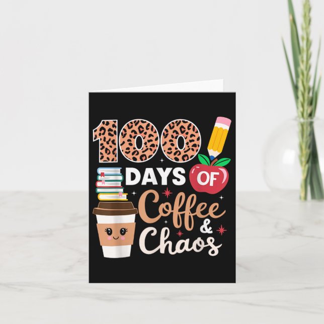 Tarjeta 100 días de café y profesores de caos 100 días (Anverso)