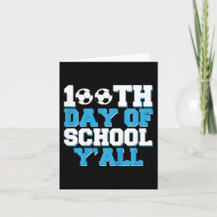 Tarjeta 100 días de clases de fútbol todos