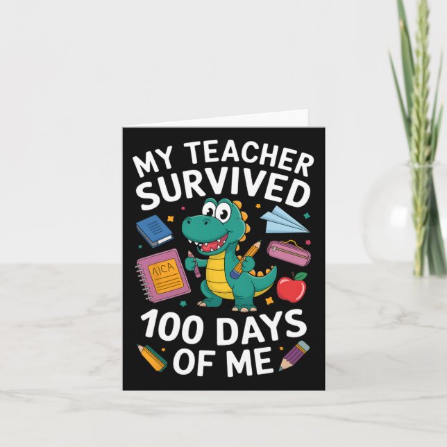 Tarjeta 100 días de clases mi profesor sobrevivió 100 días (Anverso)