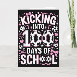 Tarjeta 100 Días De Colegio Chicas Fútbol Coquette Lazo Ro