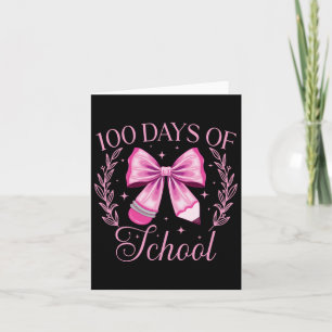 Tarjeta 100 Días De Colegio Coquette Lápiz Bow Rosa 100