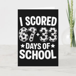Tarjeta 100 Días De Colegio Fútbol Marcó Seis Siete 67+33 