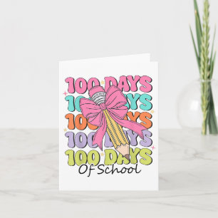 Tarjeta 100 días de Coquette, profesora de escuela, por fi