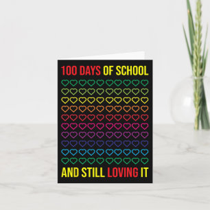 Tarjeta 100 Días De Enseñanza Y Todavía Me Encanta 100 Día