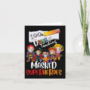 Tarjeta 100 Días De Enseñar A Superhéroes Enmascarados Mae