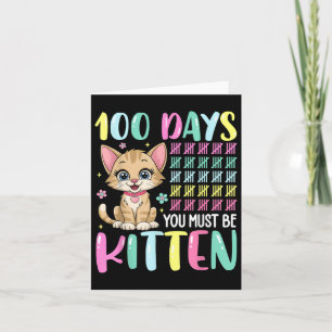 Tarjeta 100 días de escuela debes ser gatito 100 días C