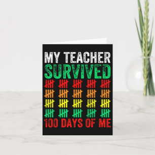 Tarjeta 100 Días De Escuela Mi Profesor Sobrevivió A 100 D