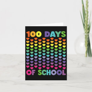 Tarjeta 100 días de escuela y aún amando los corazones 100