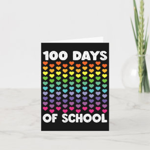 Tarjeta 100 días de escuela y aún amando los corazones 100