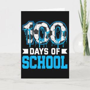 Tarjeta 100 días de fútbol escolar Drip 100º día de escuel