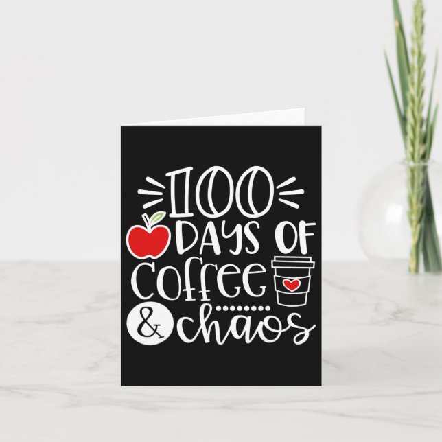 Tarjeta 100 Días De Maestra De Caos De Café Felices 100 Dí (Anverso)