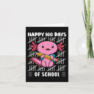 Tarjeta 100 Días Escolares De La Escuela Básica Axolotl 10
