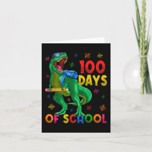 Tarjeta 100 Días Escolares Trex 100º Día De La Escuela 100
