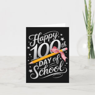 Tarjeta 100 días felices del Día del Arco Escolar 100 días