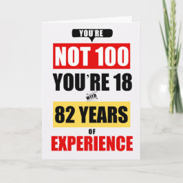 Tarjeta 100th Birthday Funny 82 Years of Experience