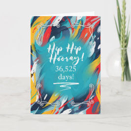 Tarjeta 100th Birthday Hip Hip Hooray Painted Strokes