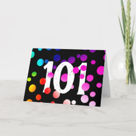 Tarjeta 101° cumpleaños con puntos arcoiris en negro