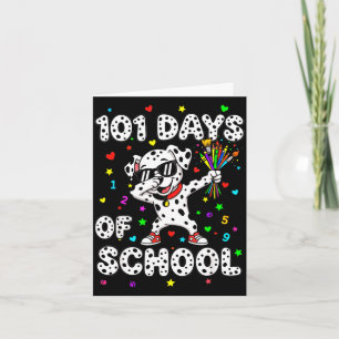 Tarjeta 101 días de colegio perro haciendo dab divertido n