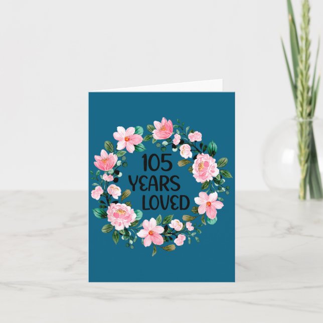 Tarjeta 105 Years Loved Women Men 105 Years Old Cool 105th (Anverso)